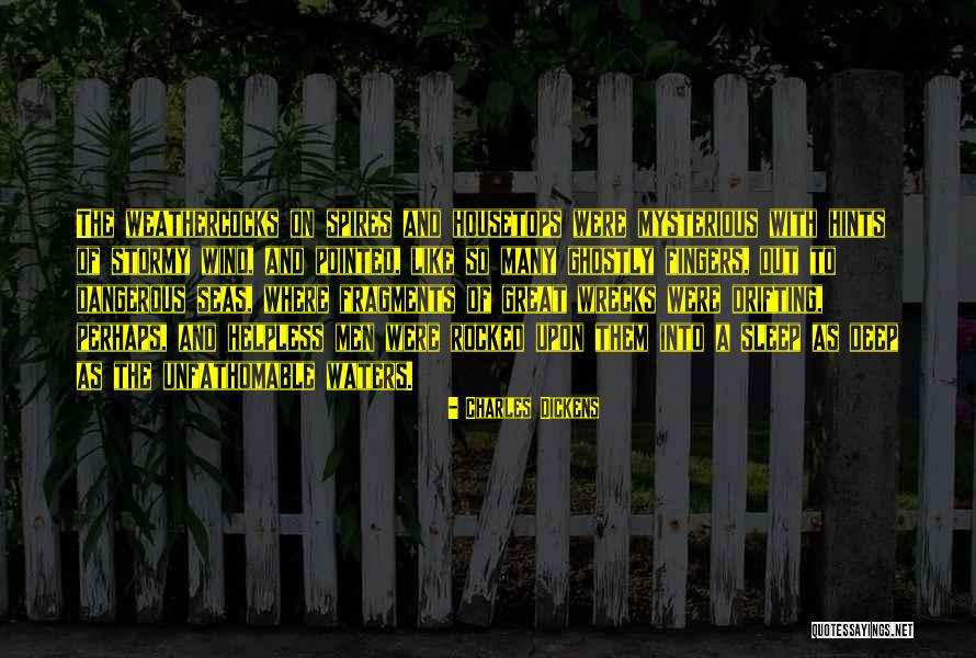 Mysterious Men Quotes By Charles Dickens Mysterious Men Quotes By Charles Dickens