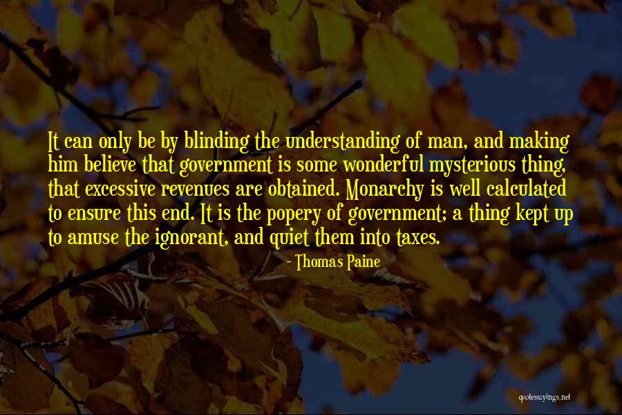 Mysterious Men Quotes By Thomas Paine Mysterious Men Quotes By Thomas Paine