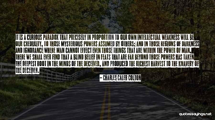 Mysterious Power Quotes By Charles Caleb Colton Mysterious Power Quotes By Charles Caleb Colton