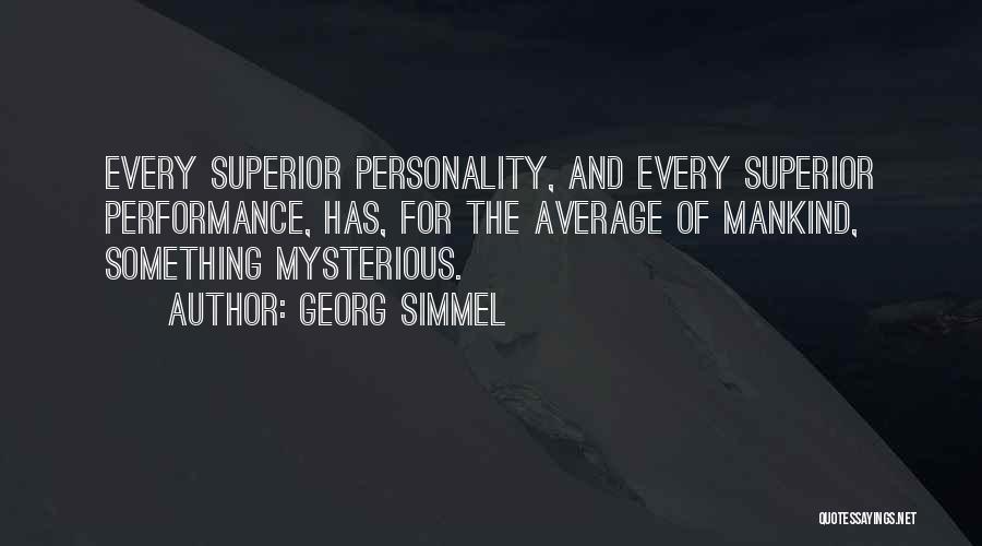 Mysterious Quotes By Georg Simmel