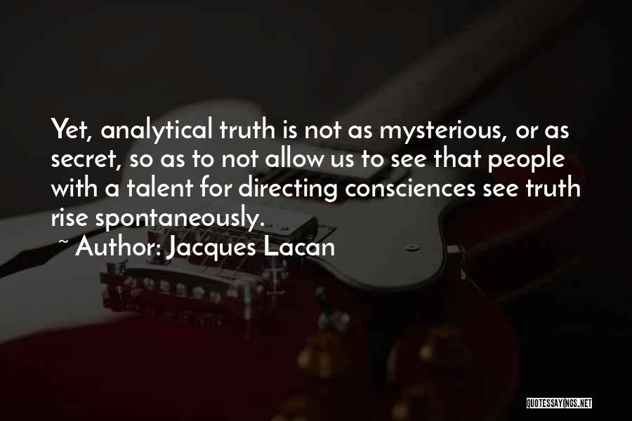 Mysterious Quotes By Jacques Lacan