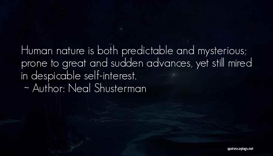 Mysterious Quotes By Neal Shusterman