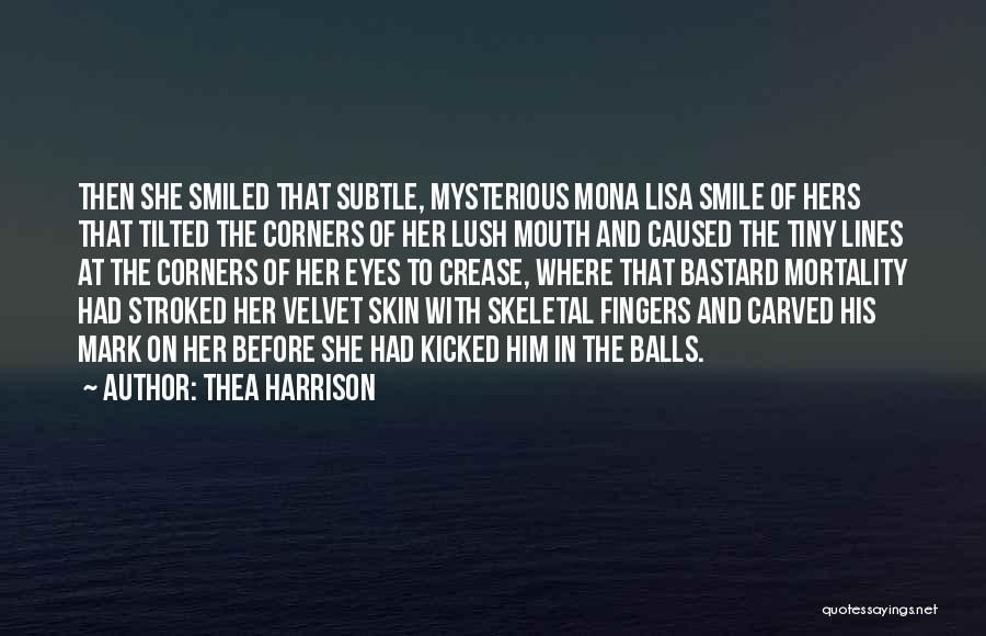 Mysterious Smile Quotes By Thea Harrison