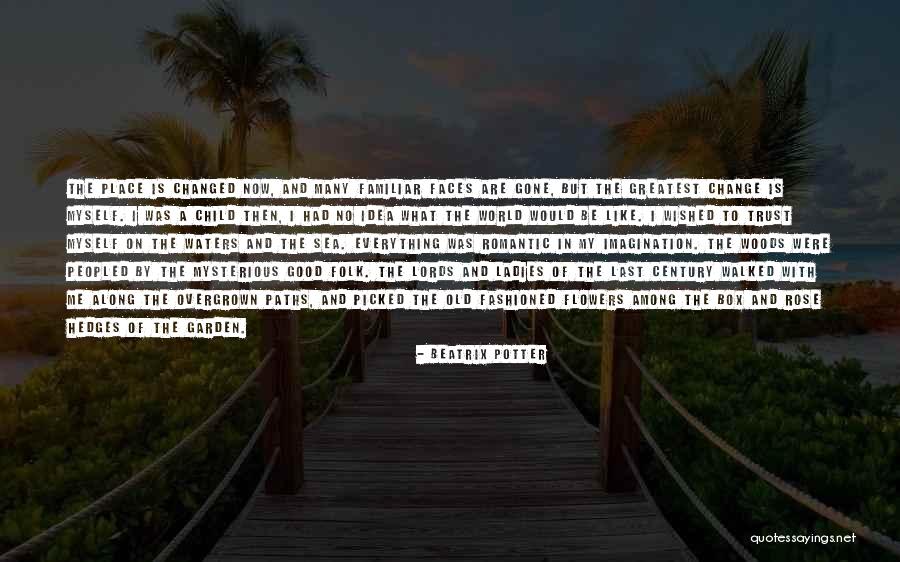 Mysterious Woods Quotes By Beatrix Potter Mysterious Woods Quotes By Beatrix Potter