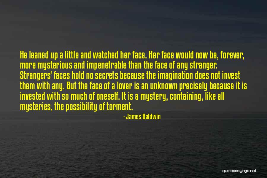 Mystery And Imagination Quotes By James Baldwin Mystery And Imagination Quotes By James Baldwin
