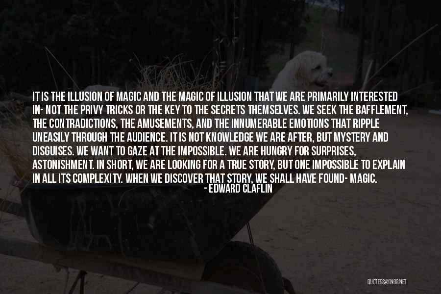 Mystery And Knowledge Quotes By Edward Claflin Mystery And Knowledge Quotes By Edward Claflin