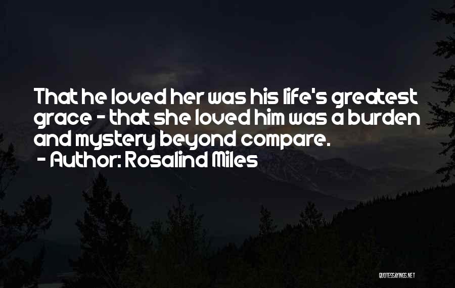 Mystery And Life Quotes By Rosalind Miles