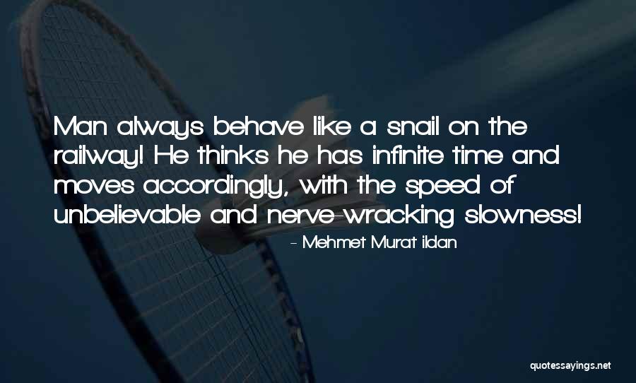 Mystery And Manners Quotes By Mehmet Murat Ildan Mystery And Manners Quotes By Mehmet Murat Ildan