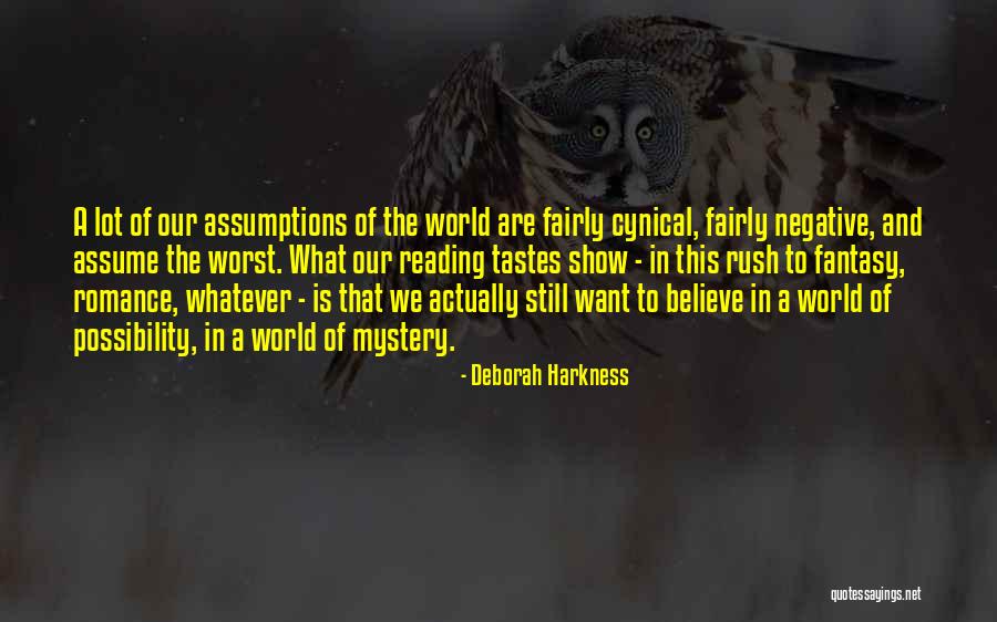 Mystery And Romance Quotes By Deborah Harkness Mystery And Romance Quotes By Deborah Harkness