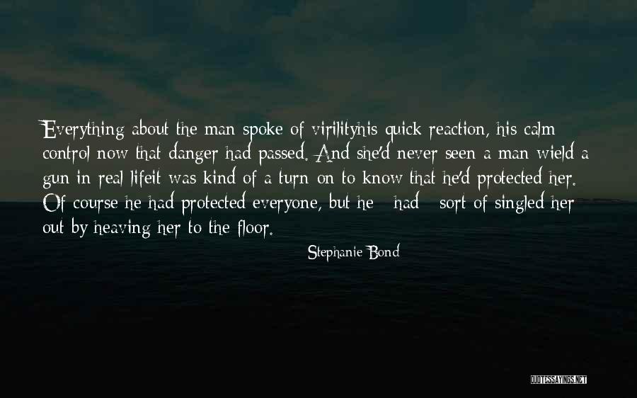Mystery And Romance Quotes By Stephanie Bond Mystery And Romance Quotes By Stephanie Bond