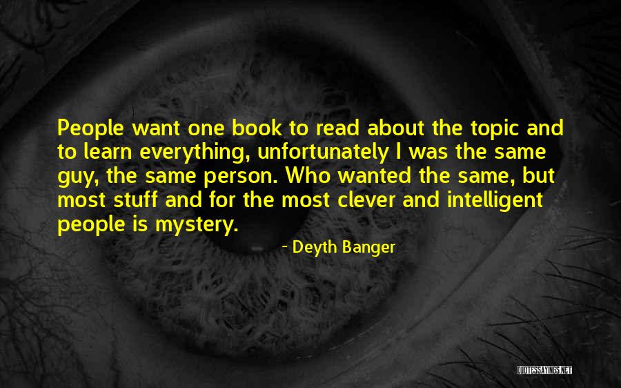 Mystery Book Quotes By Deyth Banger Mystery Book Quotes By Deyth Banger