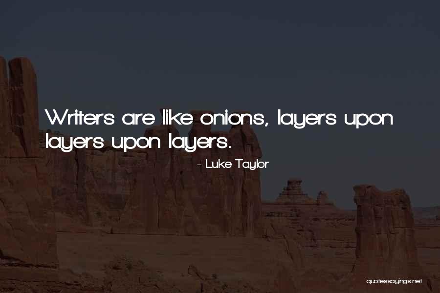 Mystery Book Quotes By Luke Taylor Mystery Book Quotes By Luke Taylor
