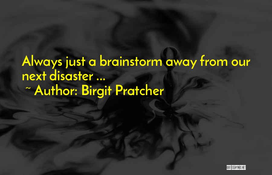 Mystery Books Quotes By Birgit Pratcher