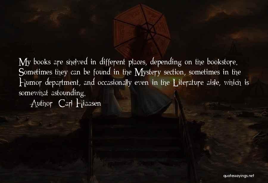 Mystery Books Quotes By Carl Hiaasen