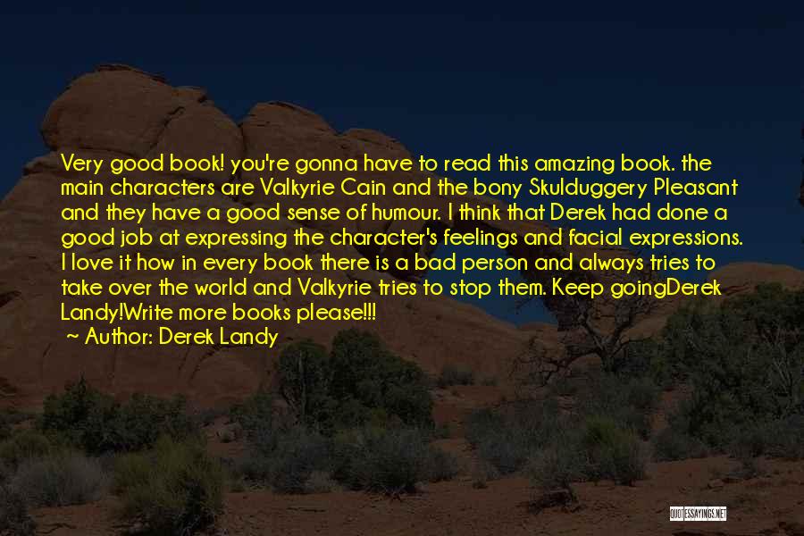 Mystery Books Quotes By Derek Landy