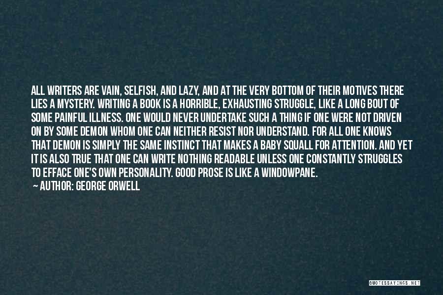 Mystery Books Quotes By George Orwell