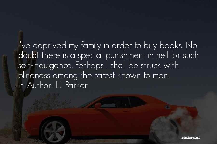 Mystery Books Quotes By I.J. Parker