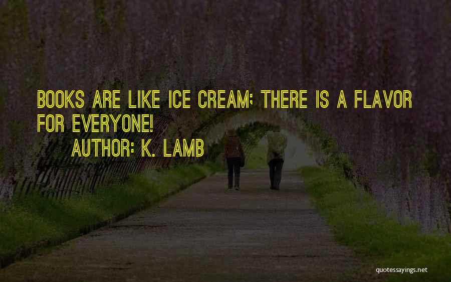 Mystery Books Quotes By K. Lamb