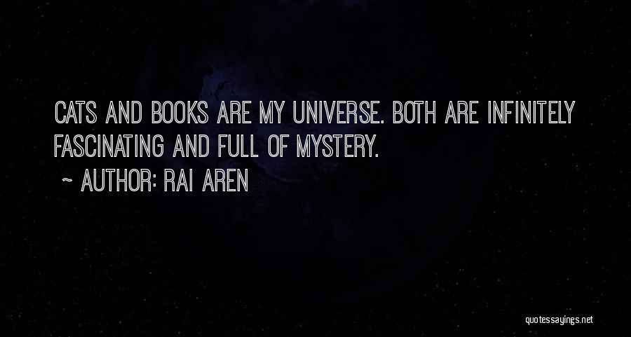 Mystery Books Quotes By Rai Aren