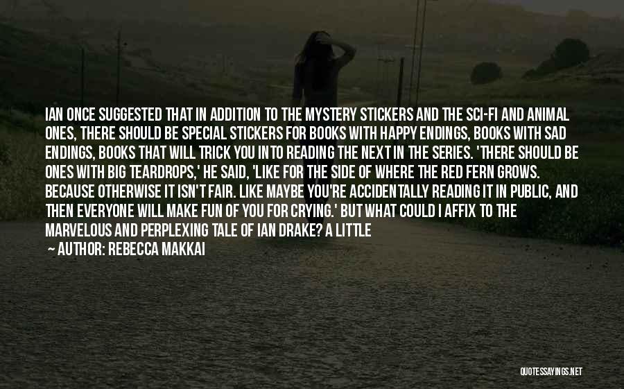 Mystery Books Quotes By Rebecca Makkai