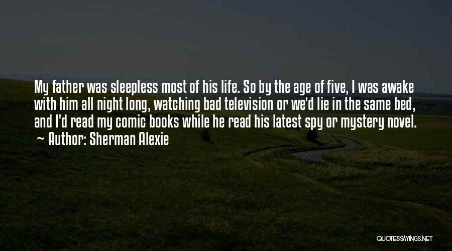 Mystery Books Quotes By Sherman Alexie