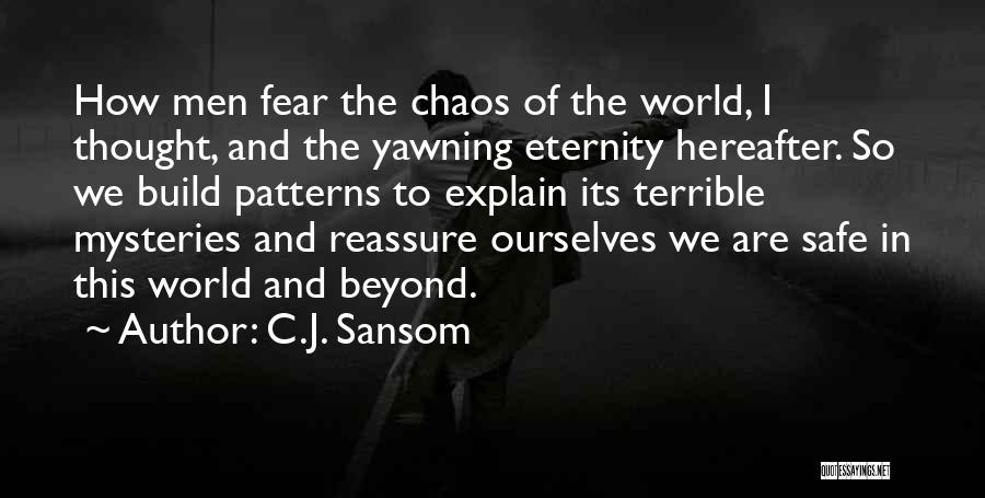 Mystery Fiction Quotes By C.J. Sansom