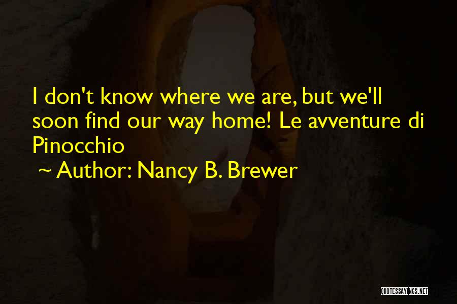 Mystery Fiction Quotes By Nancy B. Brewer