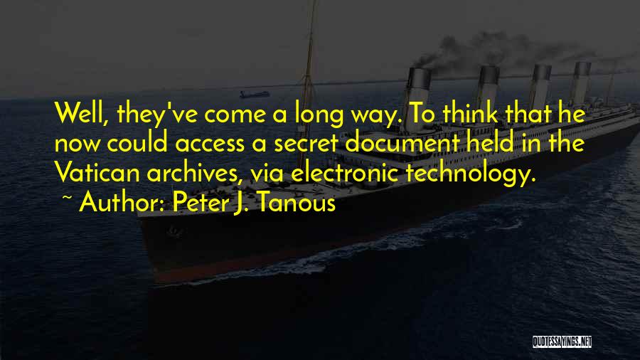 Mystery Fiction Quotes By Peter J. Tanous