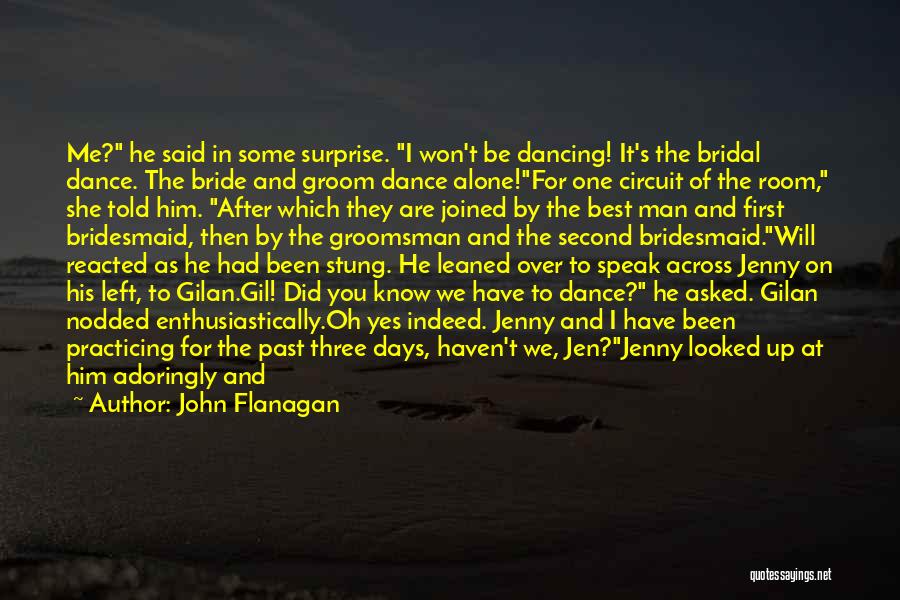 Mystery Man Quotes By John Flanagan