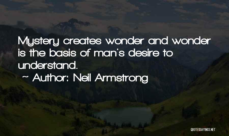 Mystery Man Quotes By Neil Armstrong