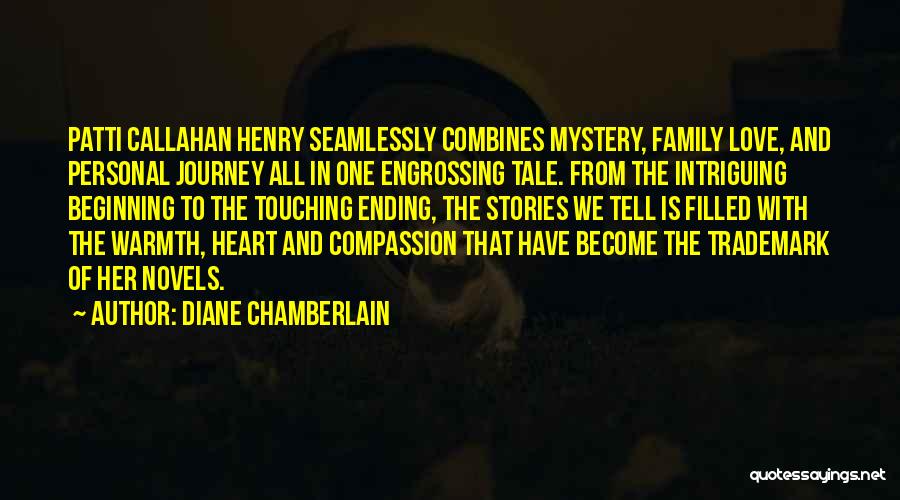 Mystery Novels Quotes By Diane Chamberlain