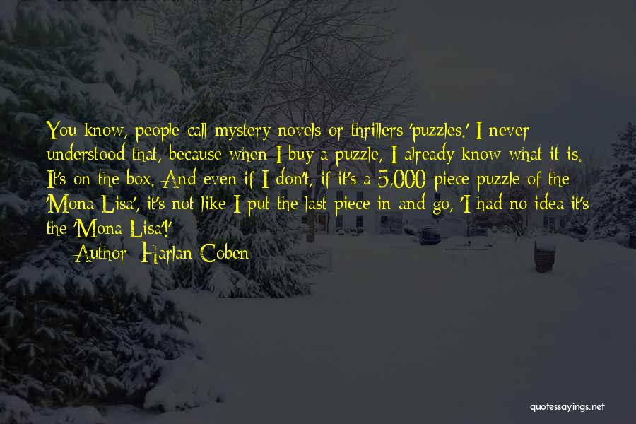 Mystery Novels Quotes By Harlan Coben