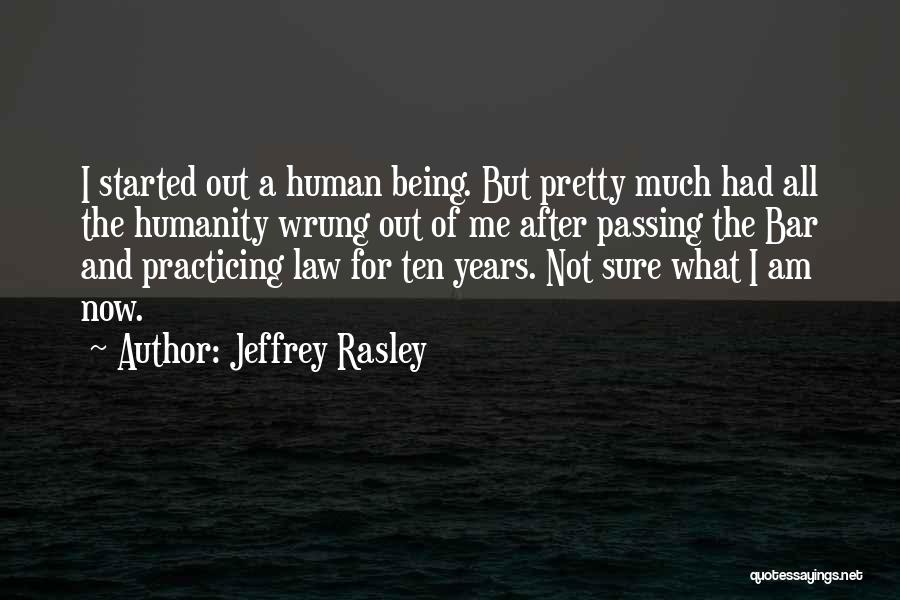 Mystery Novels Quotes By Jeffrey Rasley