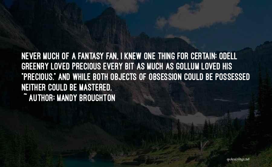 Mystery Novels Quotes By Mandy Broughton