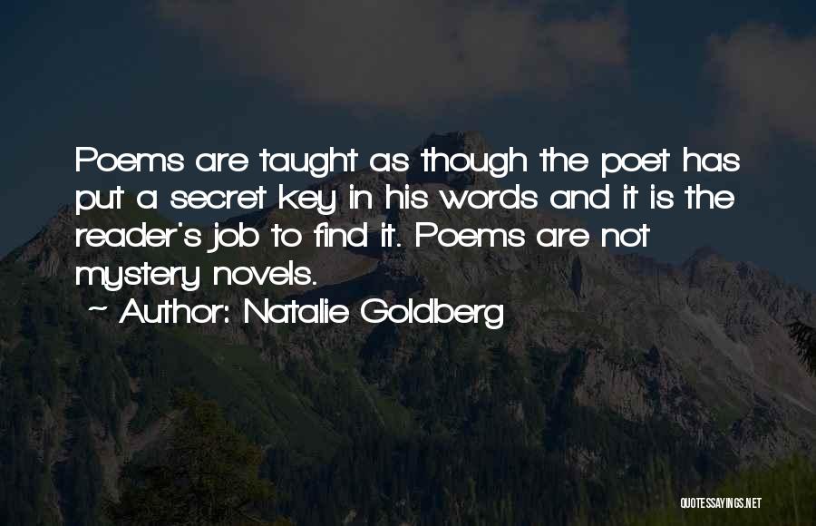 Mystery Novels Quotes By Natalie Goldberg