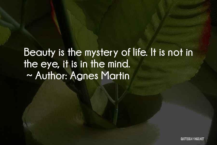 Mystery Of Beauty Quotes By Agnes Martin