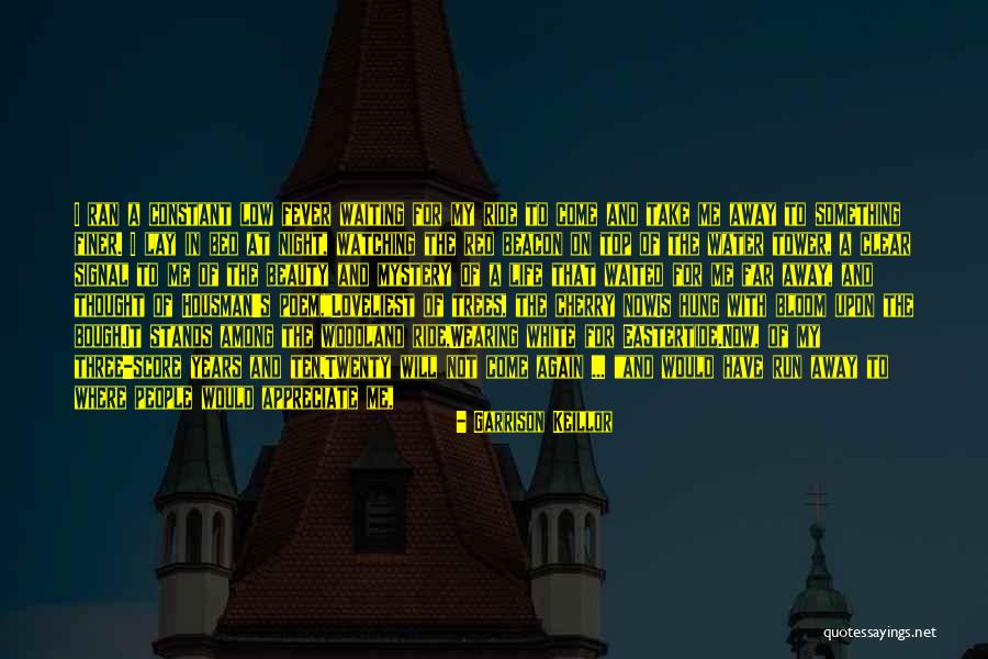 Mystery Of Beauty Quotes By Garrison Keillor Mystery Of Beauty Quotes By Garrison Keillor