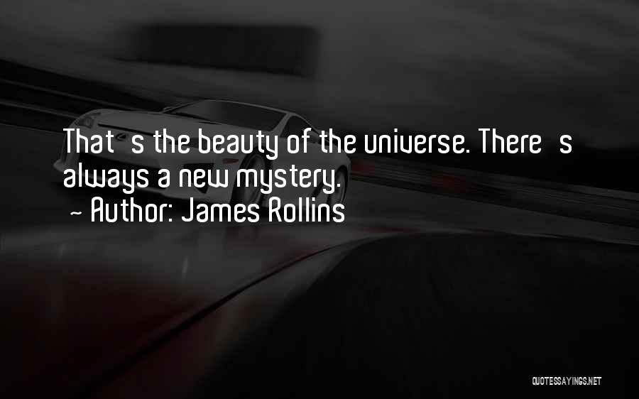Mystery Of Beauty Quotes By James Rollins