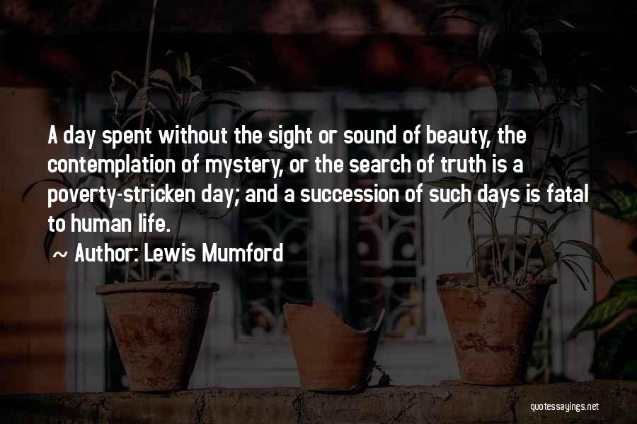 Mystery Of Beauty Quotes By Lewis Mumford