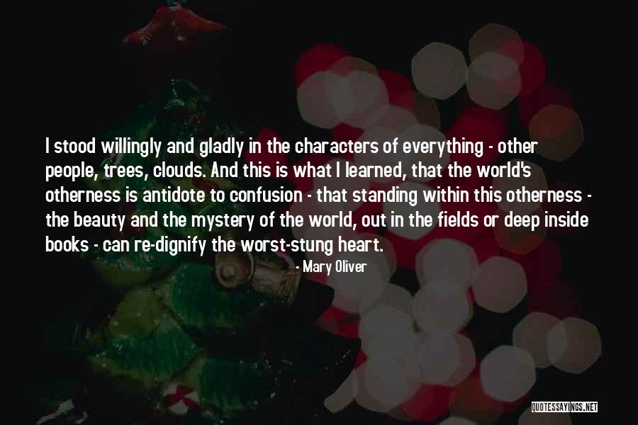 Mystery Of Beauty Quotes By Mary Oliver Mystery Of Beauty Quotes By Mary Oliver