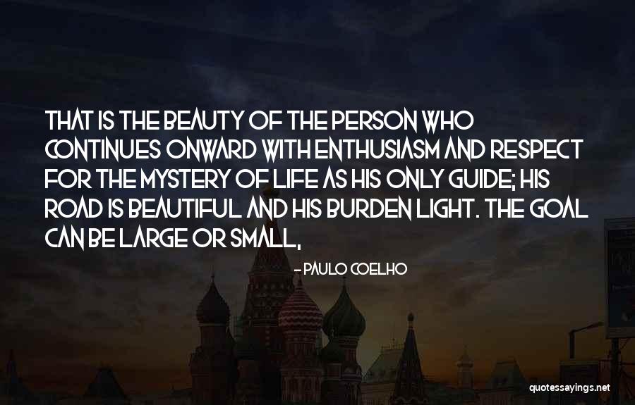 Mystery Of Beauty Quotes By Paulo Coelho Mystery Of Beauty Quotes By Paulo Coelho