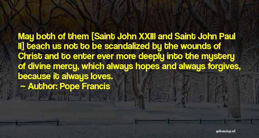 Mystery Of Christ Quotes By Pope Francis