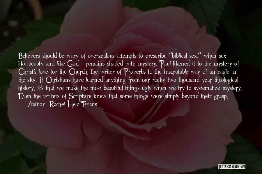 Mystery Of Christ Quotes By Rachel Held Evans