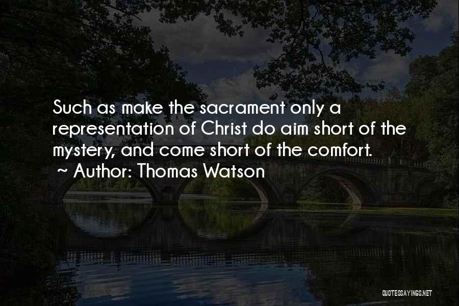 Mystery Of Christ Quotes By Thomas Watson