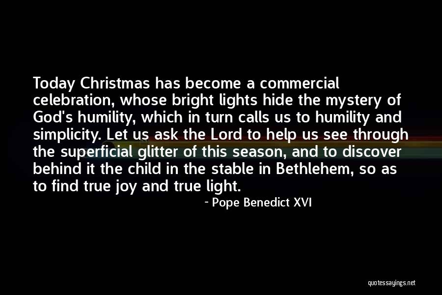 Mystery Of Christmas Quotes By Pope Benedict XVI