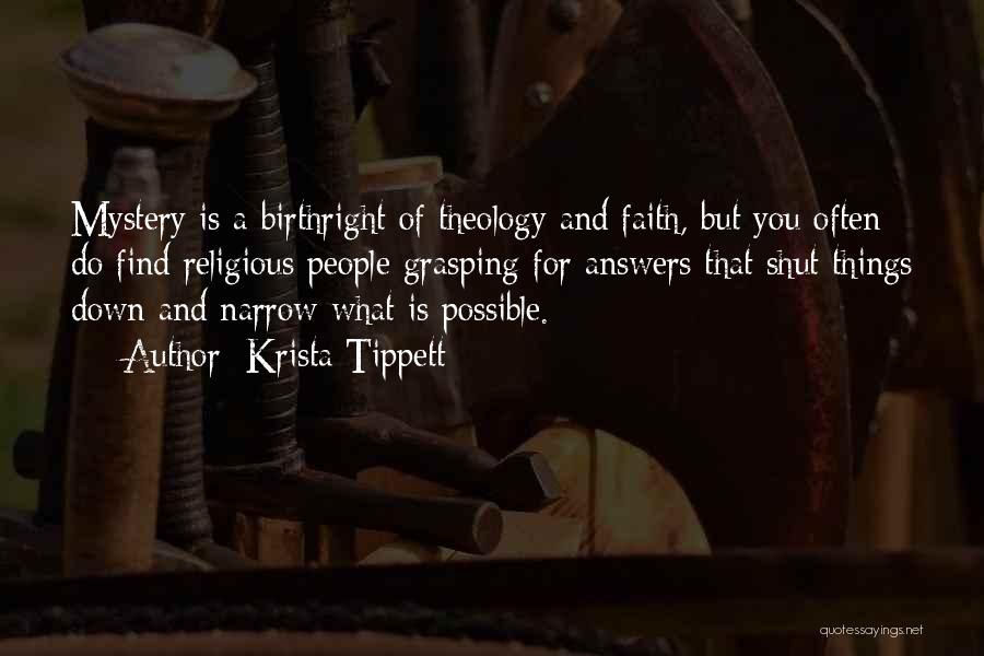 Mystery Of Faith Quotes By Krista Tippett