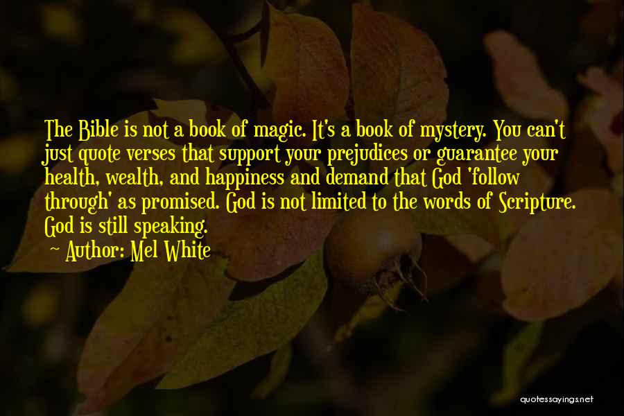 Mystery Of God Bible Quotes By Mel White