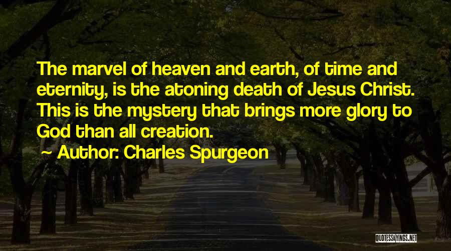 Mystery Of God Quotes By Charles Spurgeon