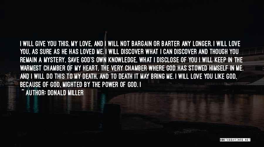 Mystery Of God Quotes By Donald Miller