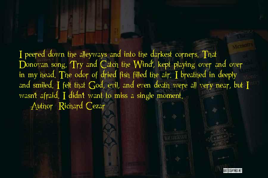 Mystery Of God Quotes By Richard Cezar